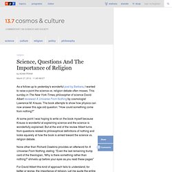 Science, Questions And The Importance of Religion : 13.7: Cosmos And Culture