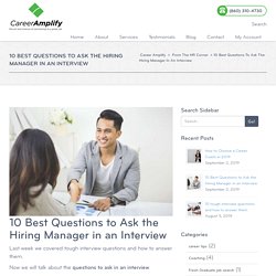 10 Best Questions to Ask the Hiring Manager in an Interview