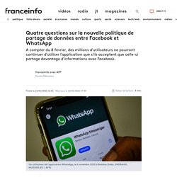 Facebook et WhatsApp : nouvelle politique de partage de données