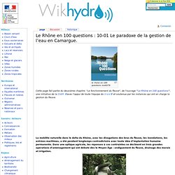 10-01 Le paradoxe de la gestion de l’eau en Camargue.