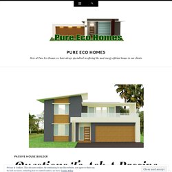 Questions To Ask A Passive House Builder Before Hiring Him