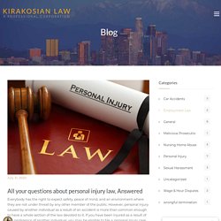 All your questions about personal injury law, Answered - Los Angeles Personal Injury Attorney