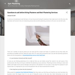Questions to Ask Before Hiring Plasterer and Their Plastering Services