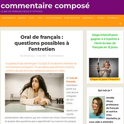 Oral de français : les questions qu'on va vous poser à l'entretien