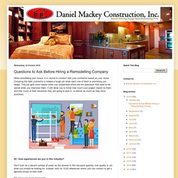 Questions to Ask Before Hiring a Remodelling Company