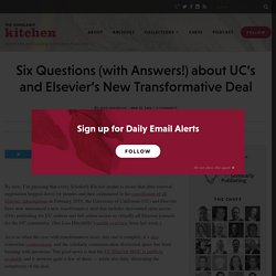 Six Questions (with Answers!) about UC's and Elsevier's New Transformative Deal