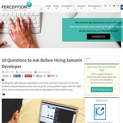 10 Questions to Ask Before Hiring Xamarin Developer