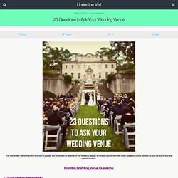 23 Questions to Ask Your Wedding Venue