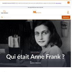 Qui était Anne Frank ?