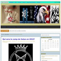 Qui sera le camp de Satan en 2012?