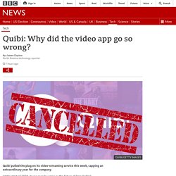 Quibi: Why did the video app go so wrong?