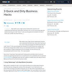 3 Quick and Dirty Business Hacks
