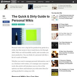 The Quick & Dirty Guide to Personal Wikis