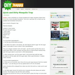 DIY:happy » Quick and Dirty Mosquito Trap
