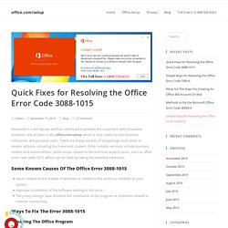 Quick Fixes for Resolving Office Error Code 3088-1015
