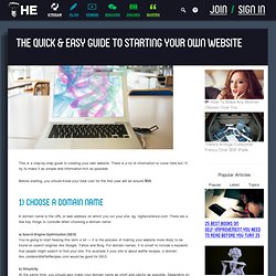 The Quick & Easy Guide to Starting Your Own Website