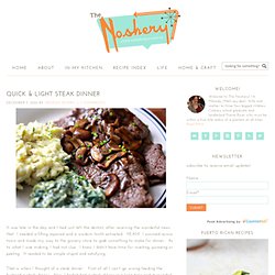 The Noshery - Steak with Mushrooms, Mash Potatoes &038; Creamed Spinach