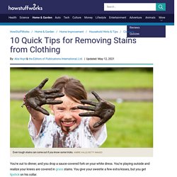 10 Quick Tips for Removing Stains from Clothing