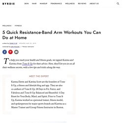 5 Quick Resistance-Band Arm Exercises You Can Do at Home