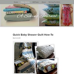 A Sewing Journal - A Sewing Journal - Quick Baby Shower Quilt How-To