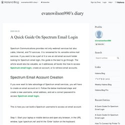 A Quick Guide On Spectrum Email Login - evanswilson990’s diary