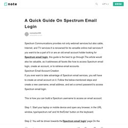 A Quick Guide On Spectrum Email Login｜evanswilson990｜note