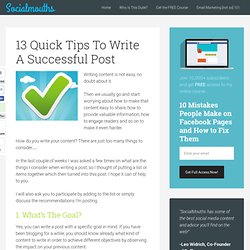 13 Quick Tips To Write A Successful Post | SocialMouths