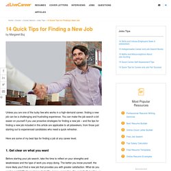 14 Quick Tips for Finding a New Job