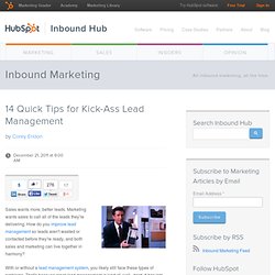 14 Quick Tips for Kick-Ass Lead Management