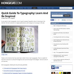 Quick Guide to Typography: Learn and Be Inspired