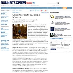Stay in Shape With Quick Workouts From Runner