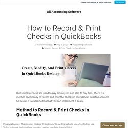 How to Record & Print Checks in QuickBooks – All Accounting Software