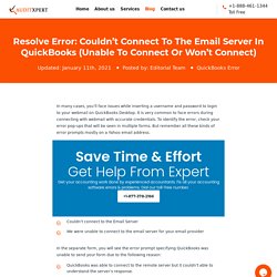 Fix QuickBooks Error: Couldn't Connect To The Email Server [2021 Ways]