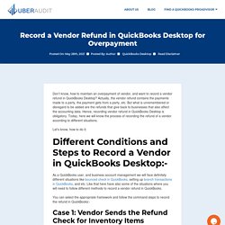 Record a Vendor Refund in QuickBooks Desktop for Overpayment