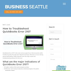 How to Troubleshoot QuickBooks Error 2107? Payroll Error