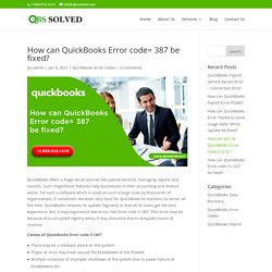 How can QuickBooks Error code= 387 be fixed?