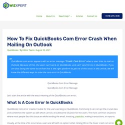 How to Fix QuickBooks Com Error Crash When Mailing