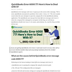 Two solution guide to resolve QuickBooks desktop error 6000-77