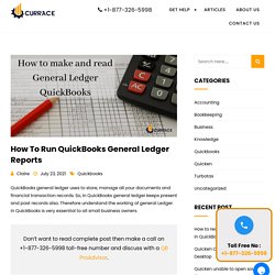 Quickbooks general ledger report complete guide