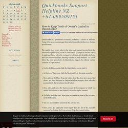How to Keep Track of Owner’s Capital in QuickBooks? - Quickbooks Support Helpline NZ +64-099509151
