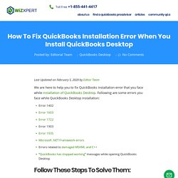 Fix QuickBooks Installation Error When you Install QuickBooks Desktop