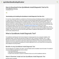 How to Download & Use QuickBooks Install Diagnostic Tool to Fix Installation Errors.