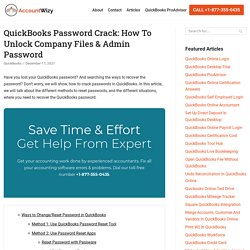 Quickbooks Password Crack: How To Unlock Company Files & Admin Password