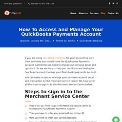 Access and Manage Your QuickBooks Payments Account