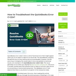 Fix QuickBooks Error Code C=224 (Data Recovery / File Repair)