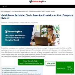 QuickBooks Refresher Tool - Download & Install, How to Use- 1844-313-4856