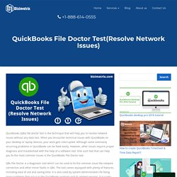 QuickBooks File Doctor Test(Resolve Network Issues)