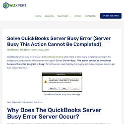 QuickBooks Server Busy Error (Action Cannot Be Completed)