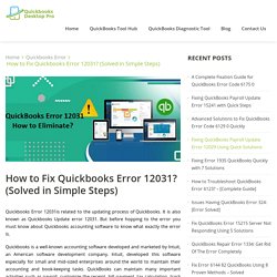 Quickbooks Error 12031 - 4 Simple Solutions To Fix [Solved]
