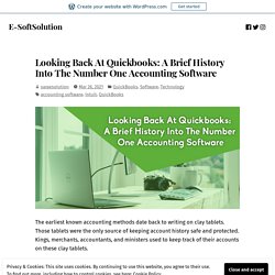 Looking Back At Quickbooks: A Brief History Into The Number One Accounting Software